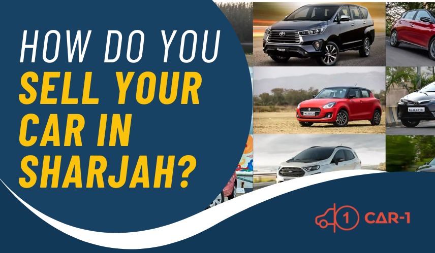blogs/How do you sell your car in Sharjah